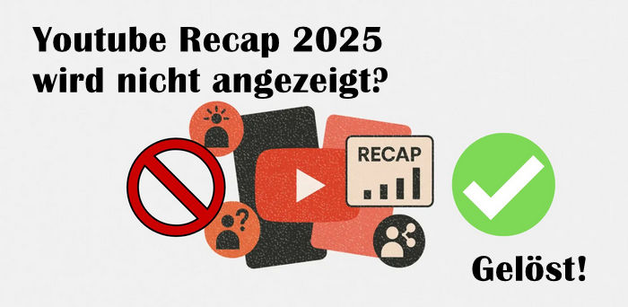 Youtube Recap 2025 wird nicht angezeigt